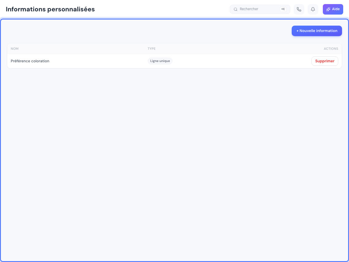 La page Informations personnalisées, avec la liste des champs déjà créés et le bouton + Nouvelle information.